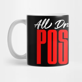All Dreams are Possible Mug